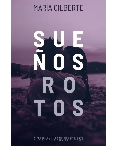 Sueños rotos